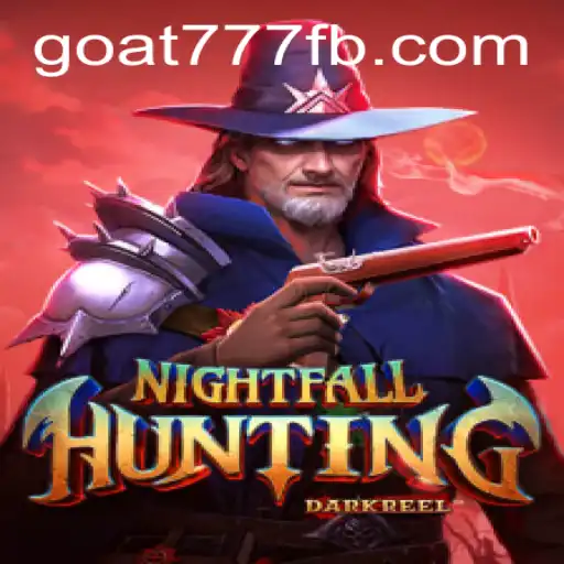Discovering NightfallHunting: The Thrilling Adventure with Goat-777