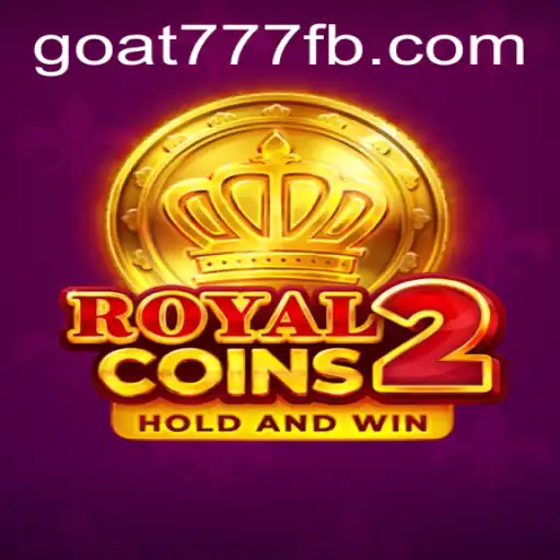 Unveiling RoyalCoins2: A Deep Dive into the Thrilling World of Goat-777